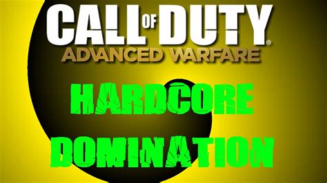 Call Of Duty Advanced Warfare Hardcore Domination Youtube