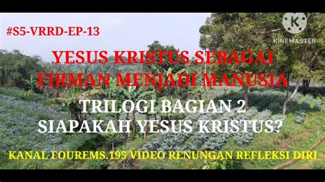 S Vrrd Ep Yesus Kristus Sebagai Firman Menjadi Manusia Bag