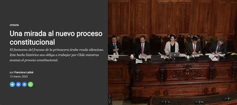 Una Mirada Al Nuevo Proceso Constitucional La Nueva Columna De Opinión