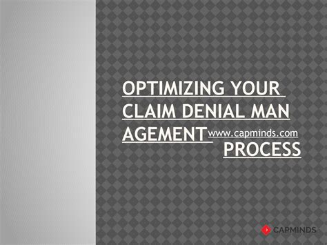 Optimizing Your Claim Denial Management Process By Capminds Issuu