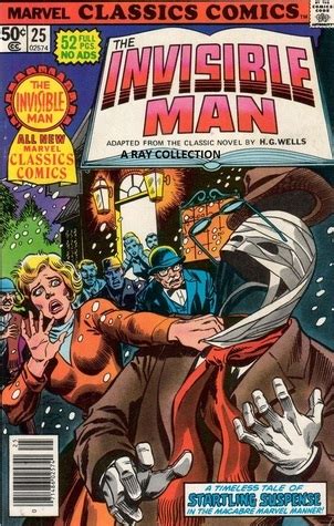 The Invisible Man (Marvel Classics Comics #25) by Doug Moench | Goodreads