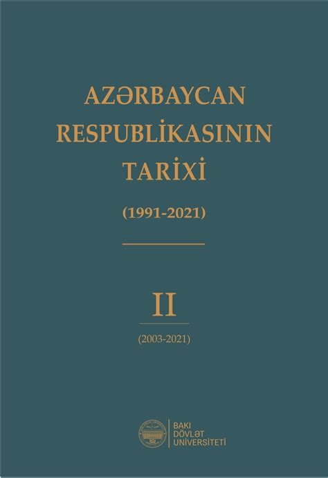 PDF Azərbaycan Respublikasının tarixi 1991 2021 2 cilddə II cild