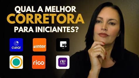 Melhor Corretora De Investimentos Para Iniciantes Taxa Zero Youtube