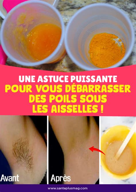 Une astuce puissante pour vous débarrasser des poils sous les aisselles