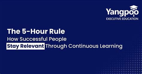hour rule  successful people stay relevant  continuous