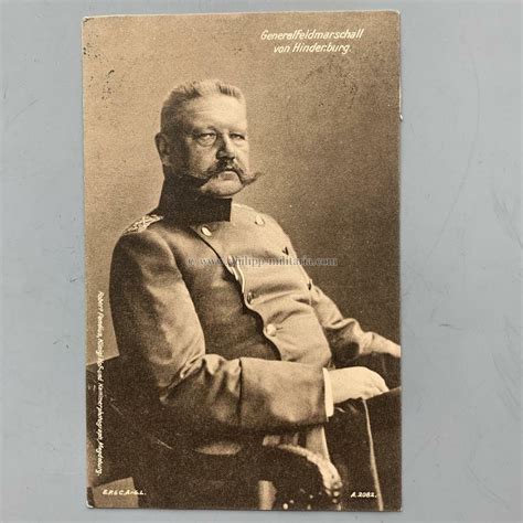 Hindenburg Von Generalfeldmarschall Foto Portrait Postkarte Philipp