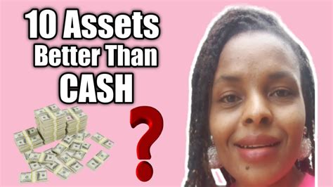 10 Assets That Are Better Than Cash Better Investments Than Holding