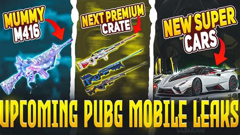 Upcoming PUBG Mobile Leaks Mummy M416 New Super Cars Next Premium