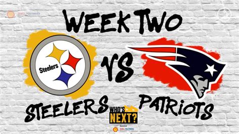 Preview Of The Pittsburgh Steelers Week Game Vs The New England