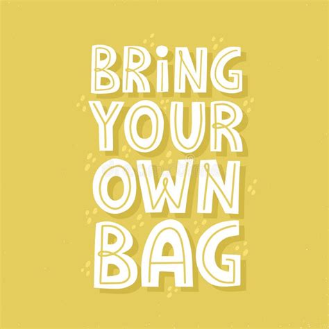 Reusable Textile Bag Vector Illustration With Hand Drawn Lettering Bring Your Own Bag Stock