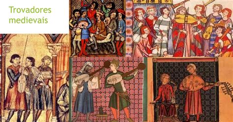 Trovadorismo Medieval - Toda_Via Leitura e Pesquisa: TROVADORISMO – A HIERARQUIA DOS ARTISTAS ...