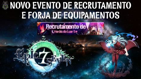 Epic Seven Caminho Do Novato Ep Novo Evento De Recrutamento Ml