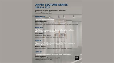 Akpia Lecture Series Spring 2024 Architecture