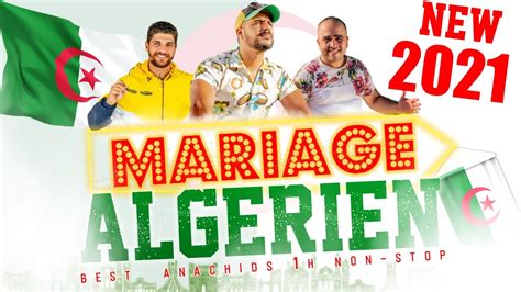 Best Anachids 2021 Mariage Algerien Algerian Wedding Anachid 100