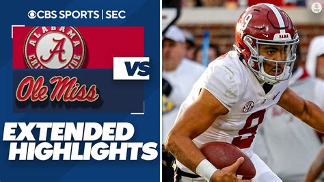 No Alabama Vs No Ole Miss Extended Highlights Cbs Sports Hq