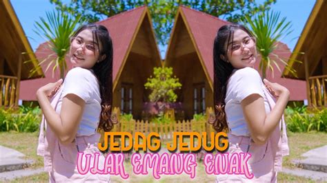 Dj Jedag Jedug Ular Emang Enak Paling Dicari Youtube