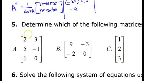 Test A 4 To 5 Finding The Inverse Of A 2x2 Matrix Youtube