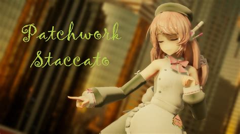 Mmd Patchwork Staccato By Hayanokunmmd On Deviantart