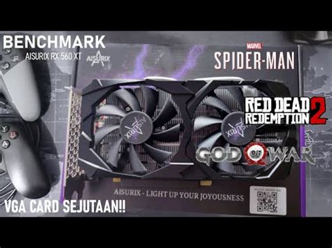 Simak Video Ini Sebelum Membeli Aisurix RX 560 XT BENCHMARK GAME