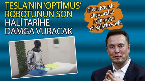 Teslanın Optimus robotunun son hali tarihe damga vuracak