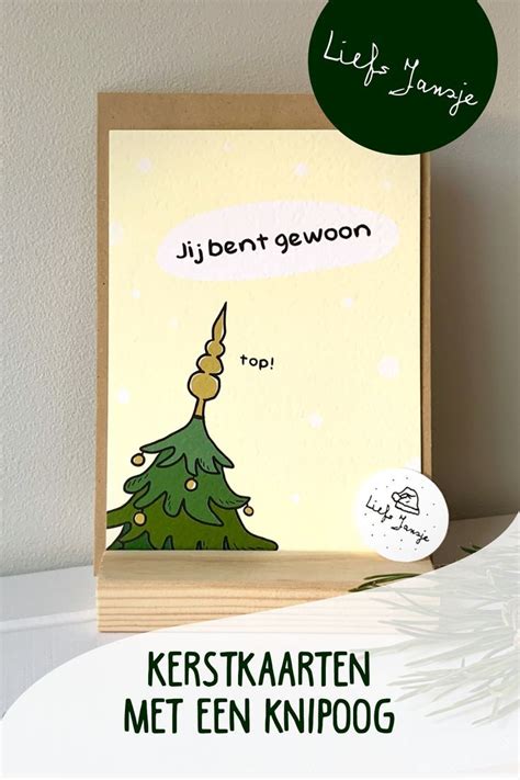 Kerst Liefs Jansje Grappige Kerstkaarten Met Een Knipoog