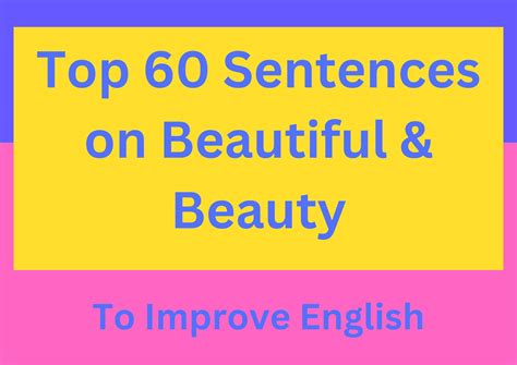 Top 60 Sentences On Beautiful And Beauty To Improve English