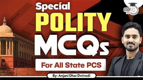 Special Polity Mcqs For All State Pcs Exam Studyiq Polity Mcq Pcs