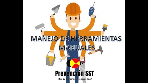 Manejo De Herramientas Manuales Youtube