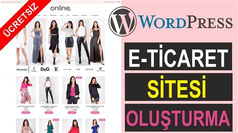 Wordpress ücretsiz E Ticaret Sitesi Kurmak 2022 YouTube