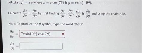 Solved Let Z X Y Xy Where X Rcos 7θ And Y Rsin −9θ