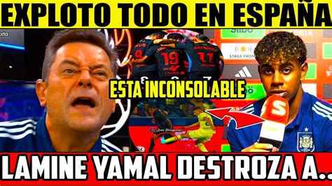 EXPLOTO TODO EN ESPAÑA LAMINE YAMAL DESTRUYE A RONCERO INCONSOLABLE