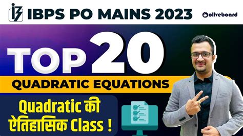 Ibps Po Mains 2023 Quant Top 20 Quadratic Equations Based Questions