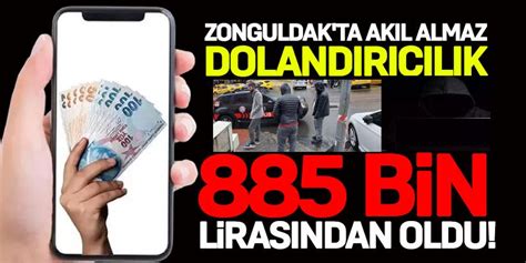 Zonguldak ta akıl almaz dolandırıcılık İkiz ilanla 885 bin lirasından