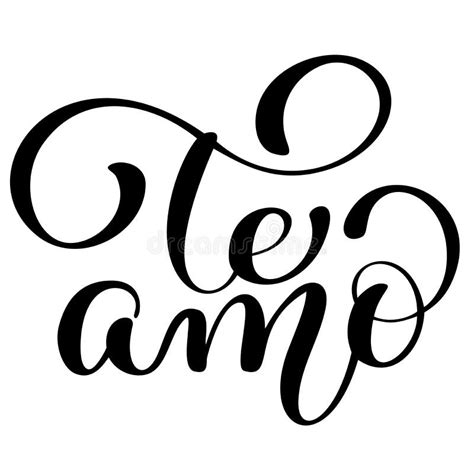 Te Amo Amor Español Usted Letras Caligrafía Ilustración Del Vector