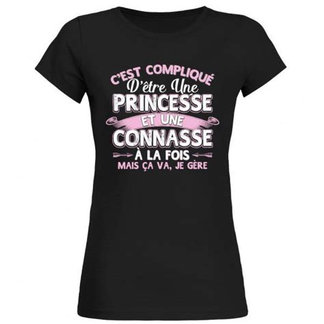 Princesse connasse NON VENDU EN BOUTIQUE SÉRIE LIMITÉE C est