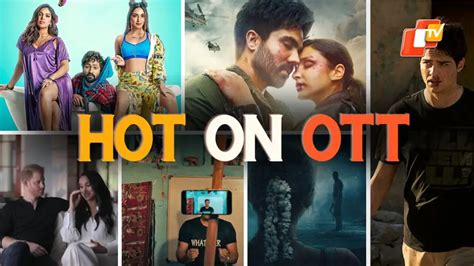 Hot On OTT Top OTT Releases This Week On Netflix Amazon And Other Platforms