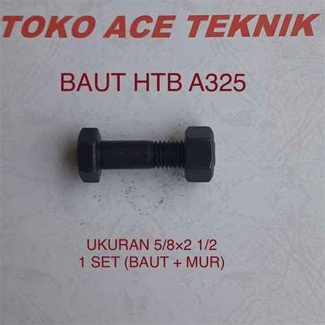 Jual Baut Mur Htb A325 Ukuran 5 8 X 2 1 2 Kunci 27 Shopee Indonesia