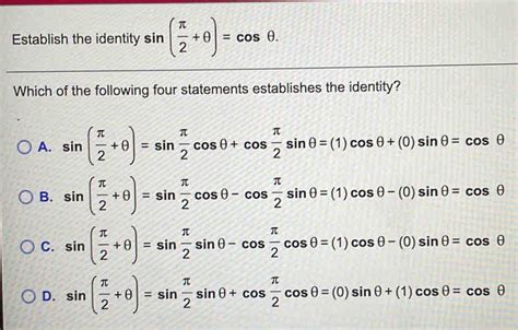 Solved Establish the identity sin π 2 θ cos θ Which of the