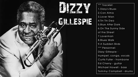 The Very Best Of Dizzy Gillespie Dizzy Gillespie Greatest Hits Full