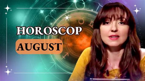 Horoscop Luna August Unele Zodii Trebuie S Aib Grij La