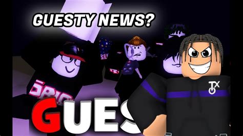 Guesty Chapter 9 News Roblox Guesty Youtube