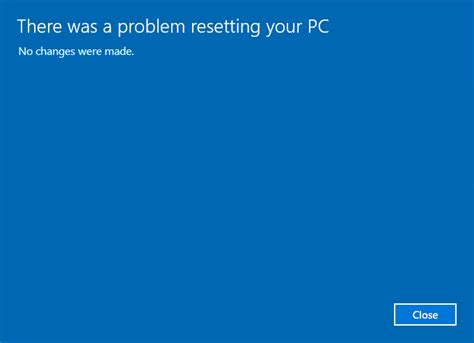 How To Fix There Was A Problem Resetting Your PC Error On Windows 10