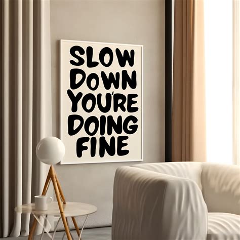 Slow Down Your Doing Fine Print, Billy Joel Lyric Poster, Printable