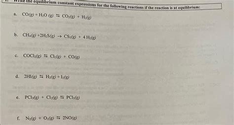 Solved A Co G H2o G ⇆co2 G H2 G B Ch4 G 2h2 S