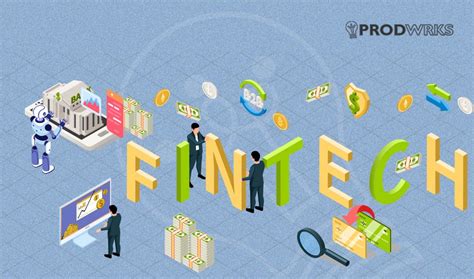 Fintech Upcoming Technologies Shaping The Future Of Finance Prodwrks