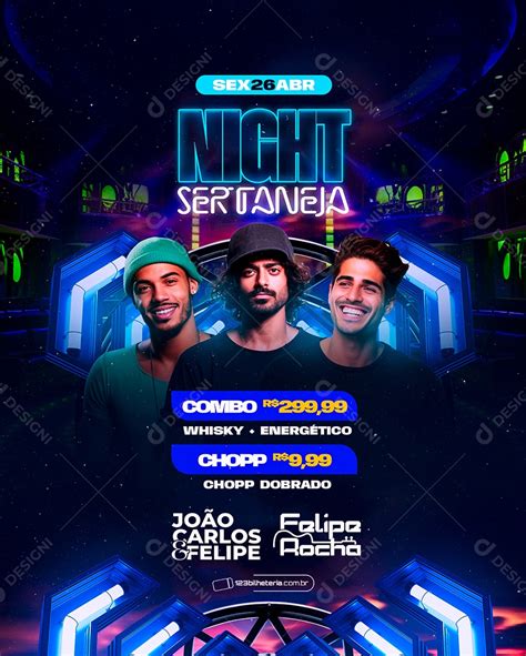 Flyer Night Sertaneja Felipe Rocha Jo O Carlos E Felipe Social Media