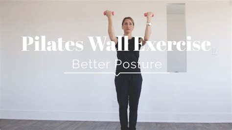 Pilates Wall Exercises Good For Posture Youtube