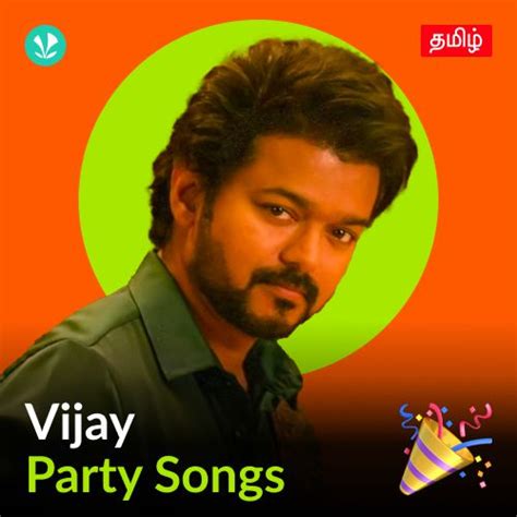 Vijay - Party Songs - Tamil - Latest Tamil Songs Online - JioSaavn