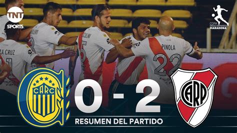 Rosario Central 0 River 2 La Síntesis Y Resumen Del Partido