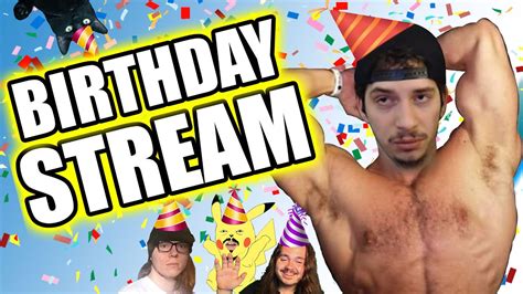 Birthday Stream Marathon 🥳 Youtube